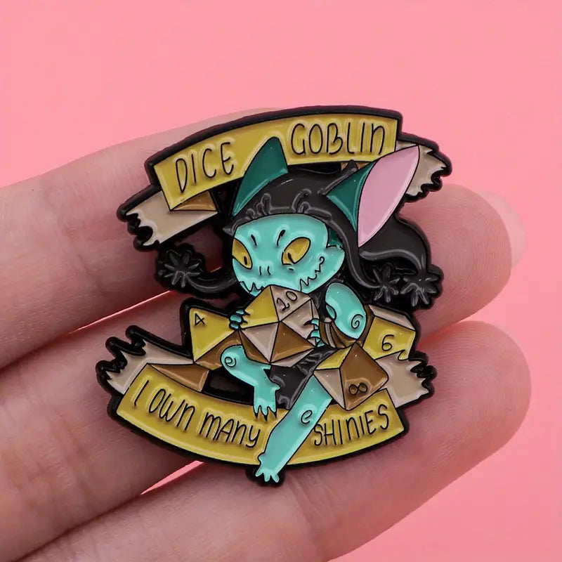 Dice Goblin Pin - "I Own Many Shinies"